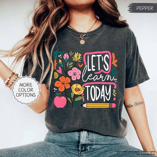 Let's Learn Today Tee | Green