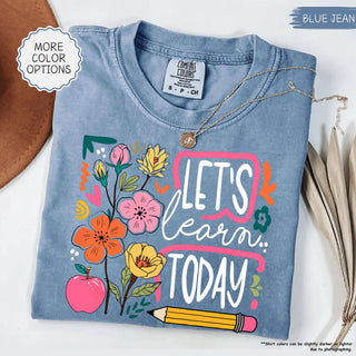 Let's Learn Today Tee | Green